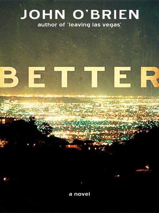 Title details for Better by John O'Brien - Available
